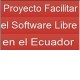 Proyecto Facilitar Software Libre Ecuador en los Premios PortalProgramas